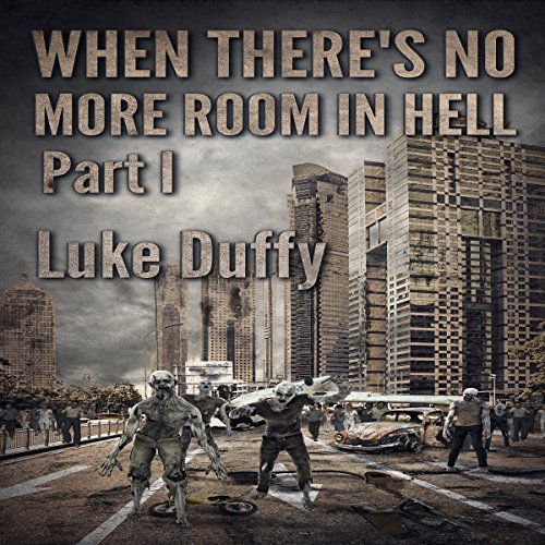 Cover of When There's No More Room in Hell