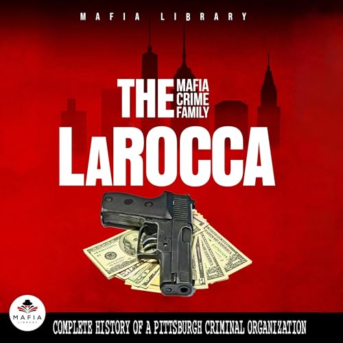 Cover of The LaRocca Mafia Crime Family