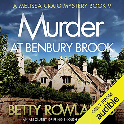 Cover of Murder at Benbury Brook: An Absolutely Gripping English Cozy Mystery