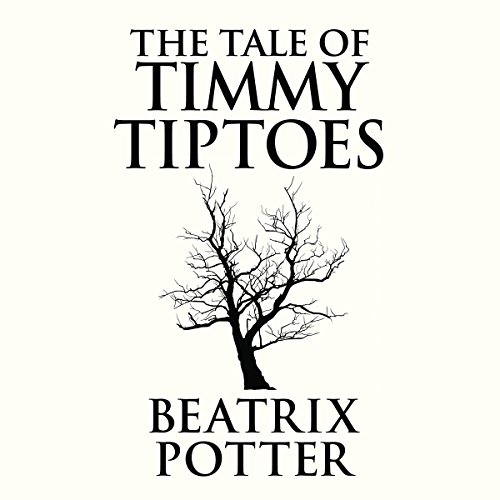 Cover of The Tale of Timmy Tiptoes