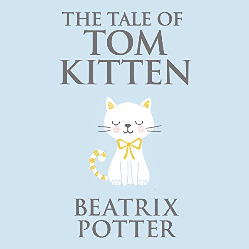 Cover of The Tale of Tom Kitten