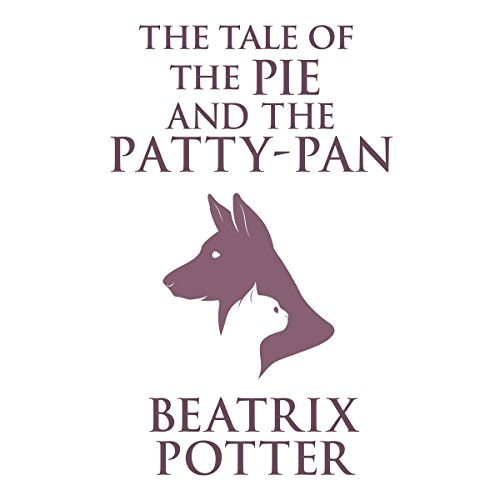 Cover of The Tale of the Pie and the Patty-Pan