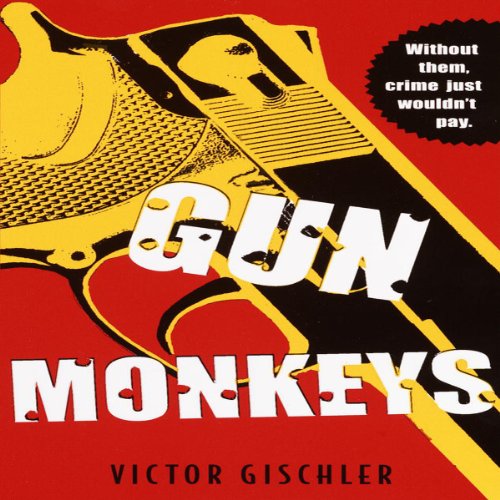 Cover of Gun Monkeys