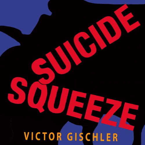 Cover of Suicide Squeeze