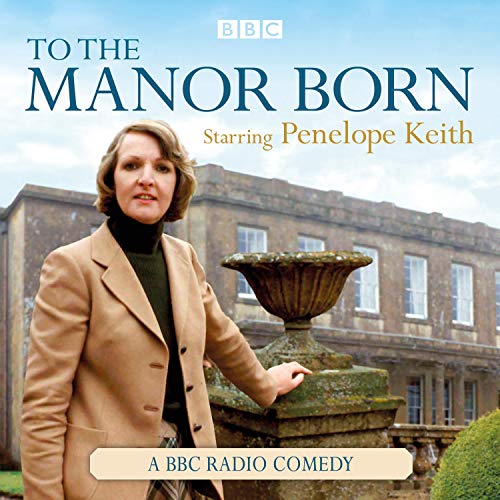 Cover of To the Manor Born
