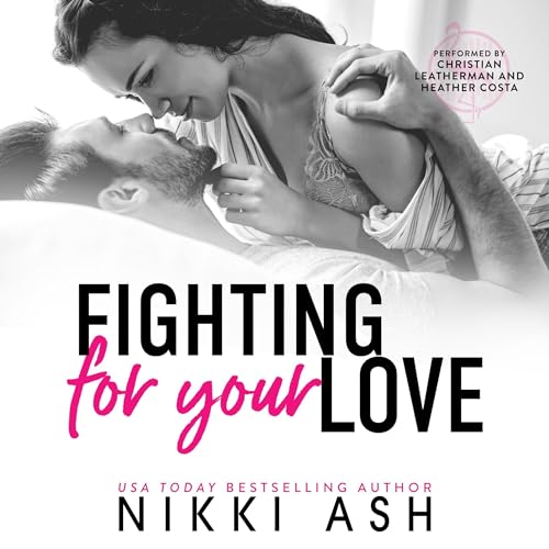 Cover of Fighting for Your Love