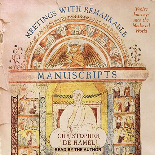 Cover of Meetings with Remarkable Manuscripts