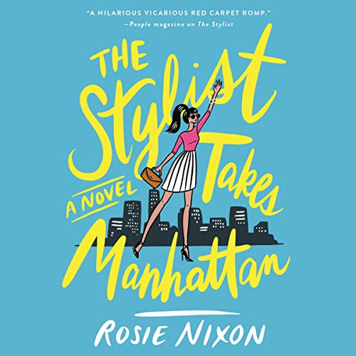 Cover of The Stylist Takes Manhattan