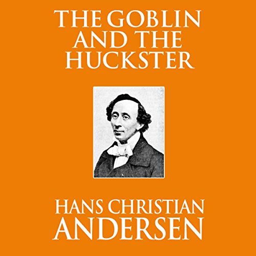 Cover of The Goblin and the Huckster