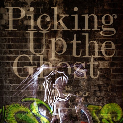 Cover of Picking Up the Ghost