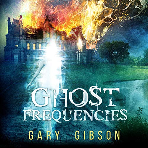 Cover of Ghost Frequencies
