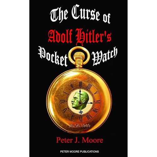 Cover of The Curse of Adolf Hitler's Pocket Watch