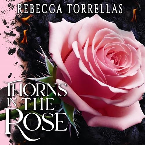 Cover of Thorns in the Rose