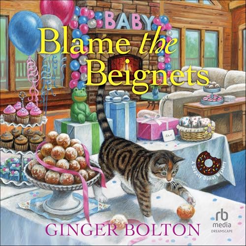 Cover of Blame the Beignets
