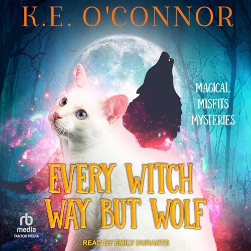 Cover of Every Witch Way But Wolf