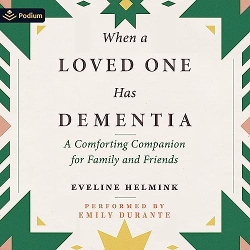 Cover of When a Loved One Has Dementia