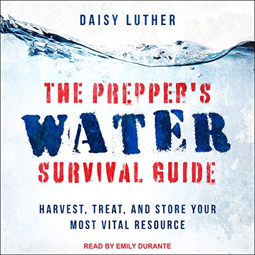 Cover of The Prepper's Water Survival Guide