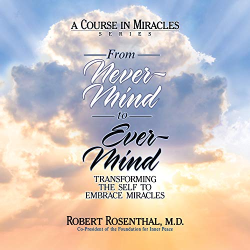 Cover of From Never-Mind to Ever-Mind