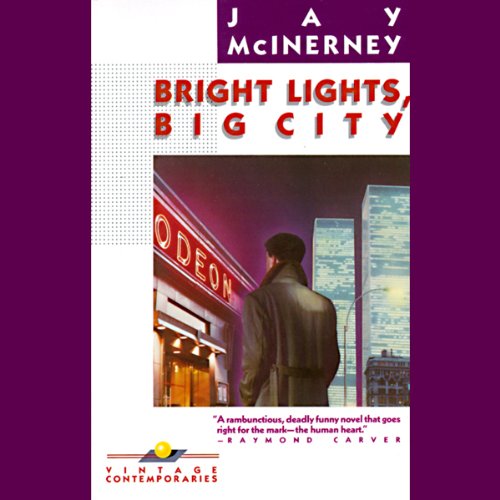 Cover of Bright Lights, Big City