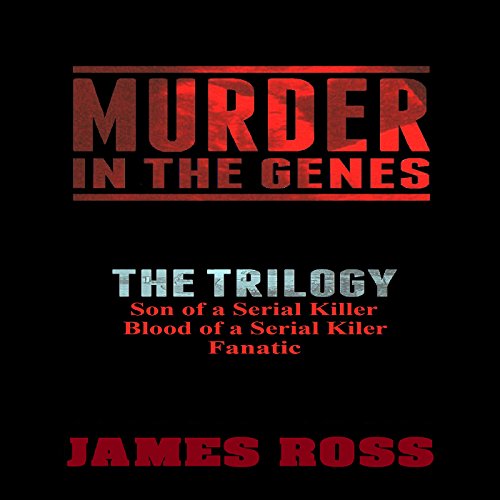 Cover of Murder in the Genes: The Trilogy