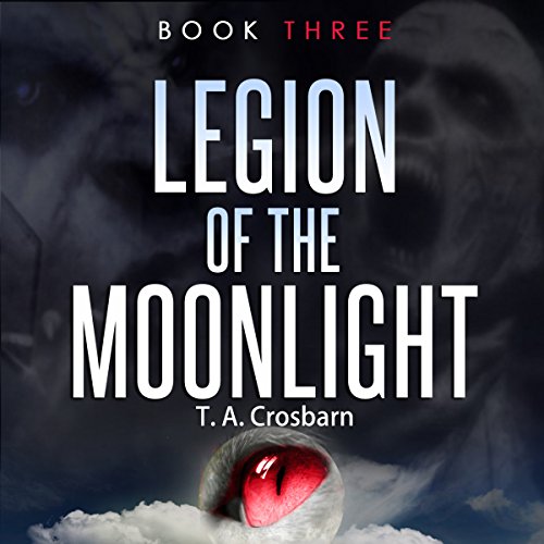 Cover of Legion of the Moonlight, Book 3