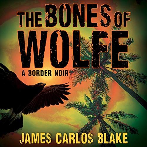 Cover of The Bones of Wolfe