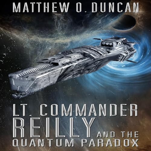 Cover of Lt. Commander Reilly and the Quantum Paradox