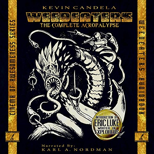 Cover of Weedeaters: The Complete Acropalypse