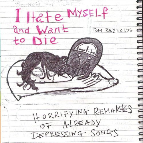 Cover of I Hate Myself and Want to Die