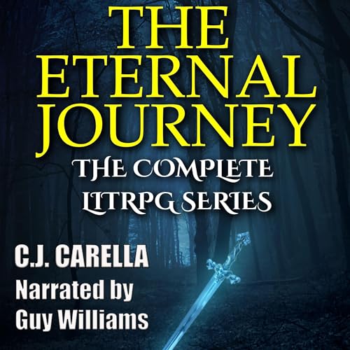 Cover of The Eternal Journey Collection: The Complete LitRPG Series