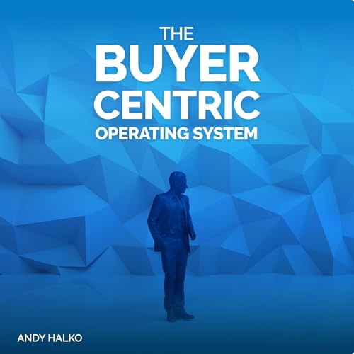 Cover of The Buyer-Centric Operating System