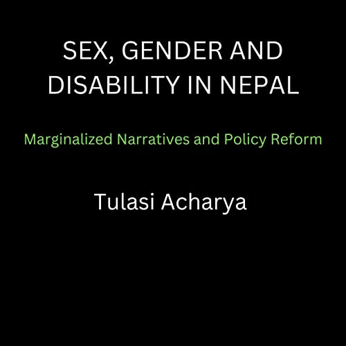 Cover of Sex, Gender and Disability in Nepal