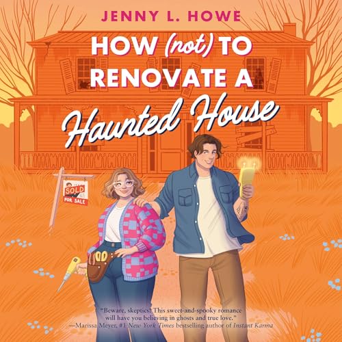 Cover of How (Not) to Renovate a Haunted House