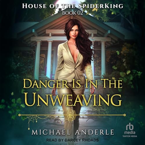 Cover of Danger Is in the Unweaving