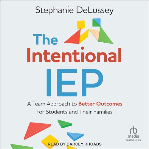 Cover of The Intentional IEP