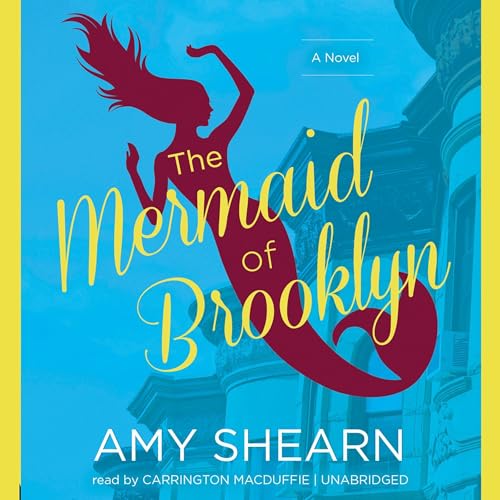 Cover of The Mermaid of Brooklyn