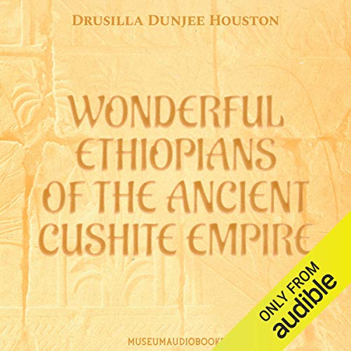 Cover of Wonderful Ethiopians of the Ancient Cushite Empire