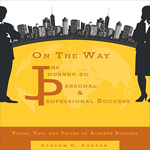 Cover of On the Way: The Journey to Personal and Professional Success