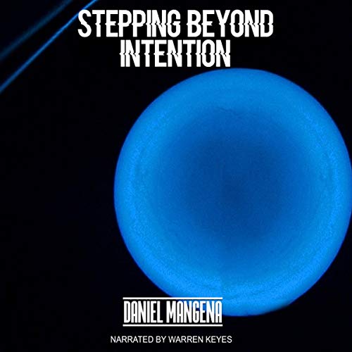 Cover of Stepping Beyond Intention