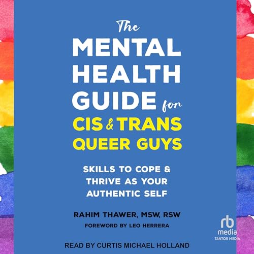 Cover of The Mental Health Guide for Cis and Trans Queer Guys