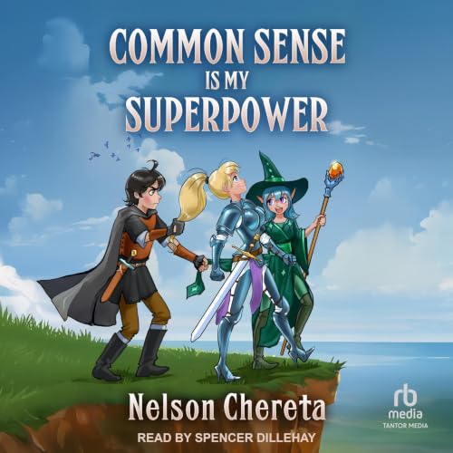Cover of Common Sense Is My Superpower