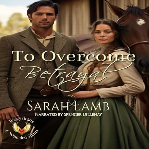 Cover of To Overcome Betrayal