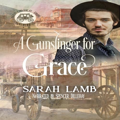 Cover of A Gunslinger for Grace