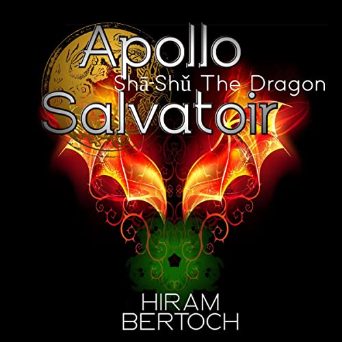 Cover of Apollo Salvatoir: Shā-Shǔ the Dragon