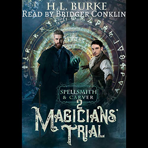 Cover of Spellsmith & Carver: Magicians' Trial