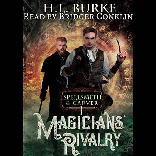 Cover of Spellsmith & Carver: Magicians' Rivalry