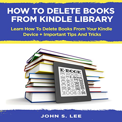 Cover of How to Delete Books from Kindle Library