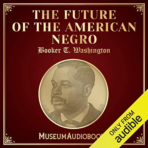 Cover of The Future of the American Negro