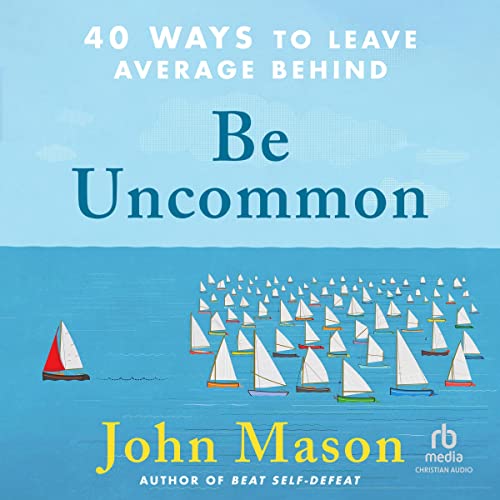 Cover of Be Uncommon
