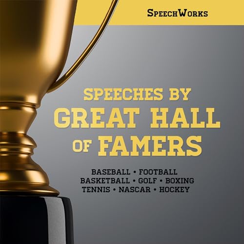 Cover of Speeches by Great Hall of Famers